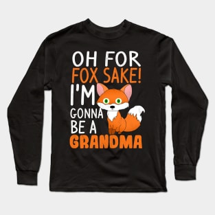 Funny grandma to be Long Sleeve T-Shirt